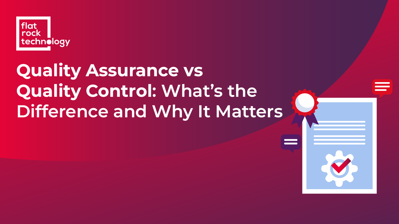 Quality Assurance vs Quality Control: Differences and Significance