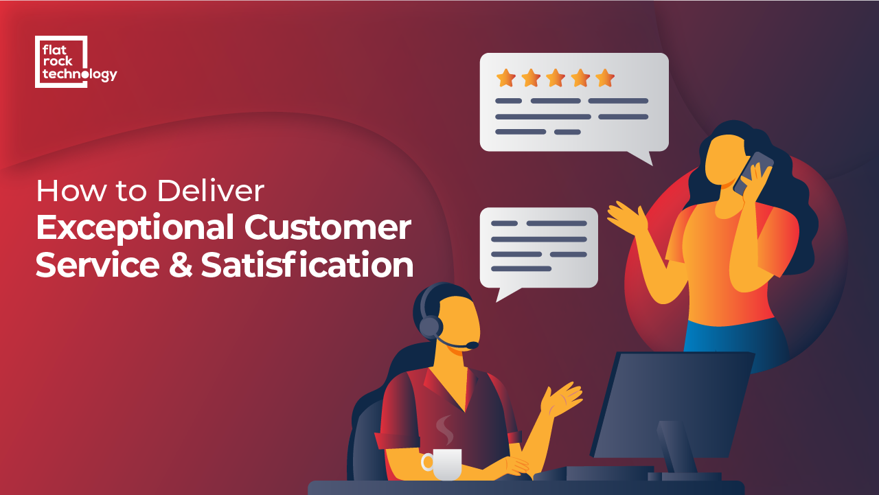 An illustration of two people with headphones and customer reviews with 5 stars. The banner reads: How to Deliver Exceptional Customer Service and Satisfaction.