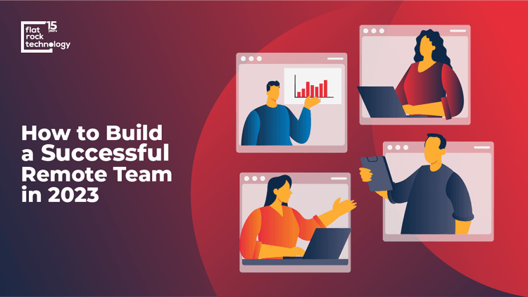 An illustration of a remote team. The banner reads: "How to Build a Successful Remote Team in 2023."