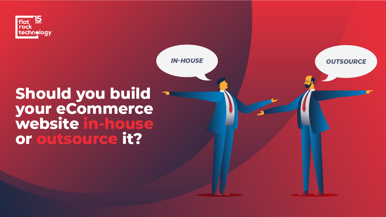 An illustration of two people pointing to opposite directions, one representing outsourcing and the other representing in-house operations. The banner reads: Should you build your e-commerce Website in-house or outsource it?"