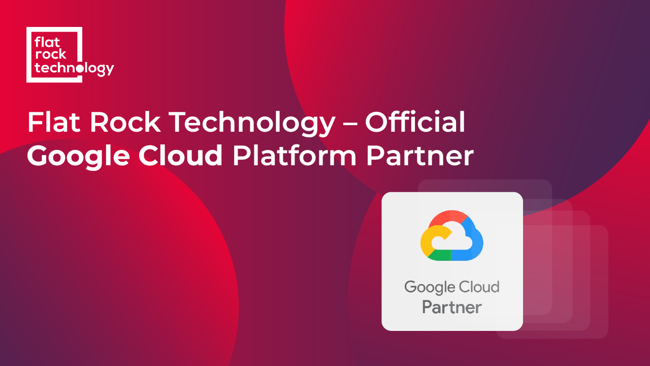 The banner showcases the Google Cloud Partner logo and reads: Flat Rock Technology – Official Google Cloud Platform Partner.
