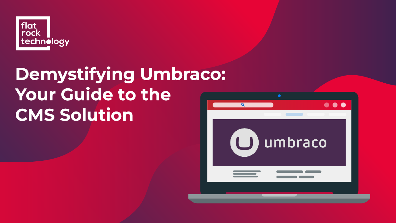 An illustrationof a laptop screen showing the umbraco main page. The banner reads: "Demystifying Umbraco: Your Guide to the CMS Solution."